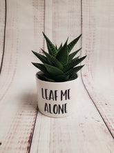 Load image into Gallery viewer, Punny plant pots. Ceramic pots with cheerful funny sayings on them, Funny Plant Pots - My Other Child / Blooms n' Rooms