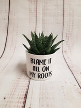 Load image into Gallery viewer, Punny plant pots. Ceramic pots with cheerful funny sayings on them, Funny Plant Pots - My Other Child / Blooms n' Rooms