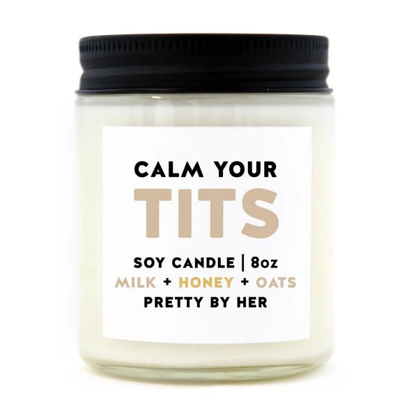 Calm your tits Candle - My Other Child / Blooms n' Rooms