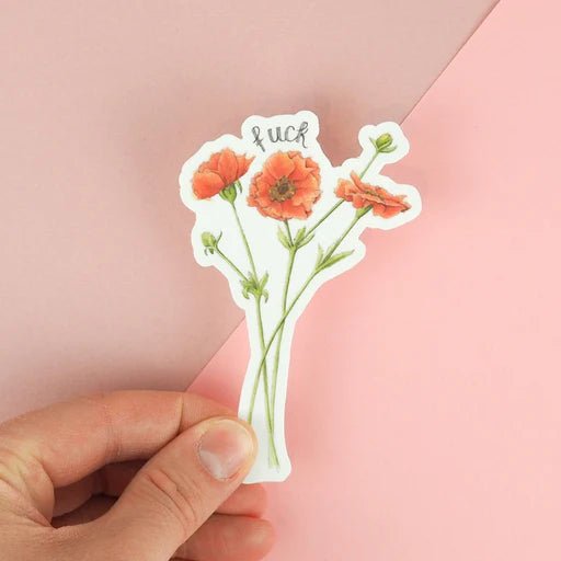 Fuck | Vinyl Sticker | Naughty Florals - My Other Child / Blooms n' Rooms