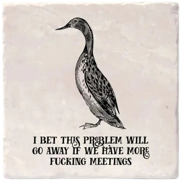 More Meetings | Effin' Birds Coaster - My Other Child / Blooms n' Rooms