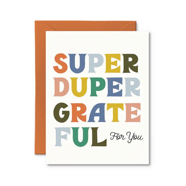 Super Duper Grateful for you Card - My Other Child / Blooms n' Rooms