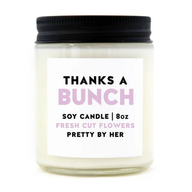 Thanks a Bunch | Soy Candle | Pretty by Her - My Other Child / Blooms n' Rooms