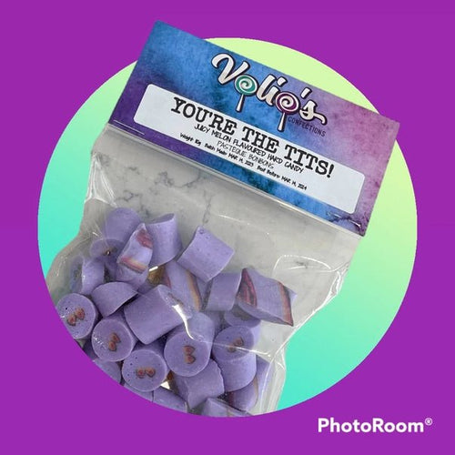 You're the Tits - Hard Candy - Gag Gift - My Other Child / Blooms n' Rooms