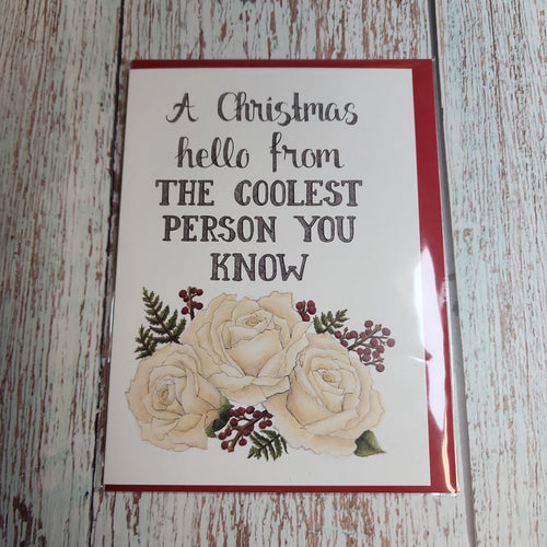 A Christmas hello from the coolest person you know | Greeting Card - My Other Child / Blooms n' Rooms