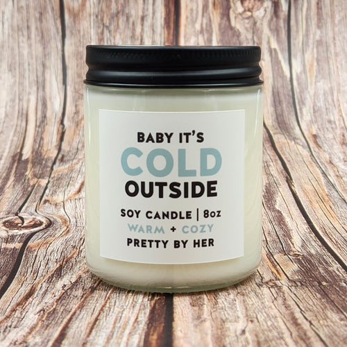 Baby it's Cold Outside | Soy Candle | Pretty By Her - My Other Child / Blooms n' Rooms