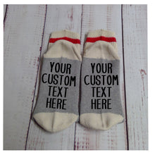 Load image into Gallery viewer, Custom Socks - your words on the socks - My Other Child / Blooms n&#39; Rooms