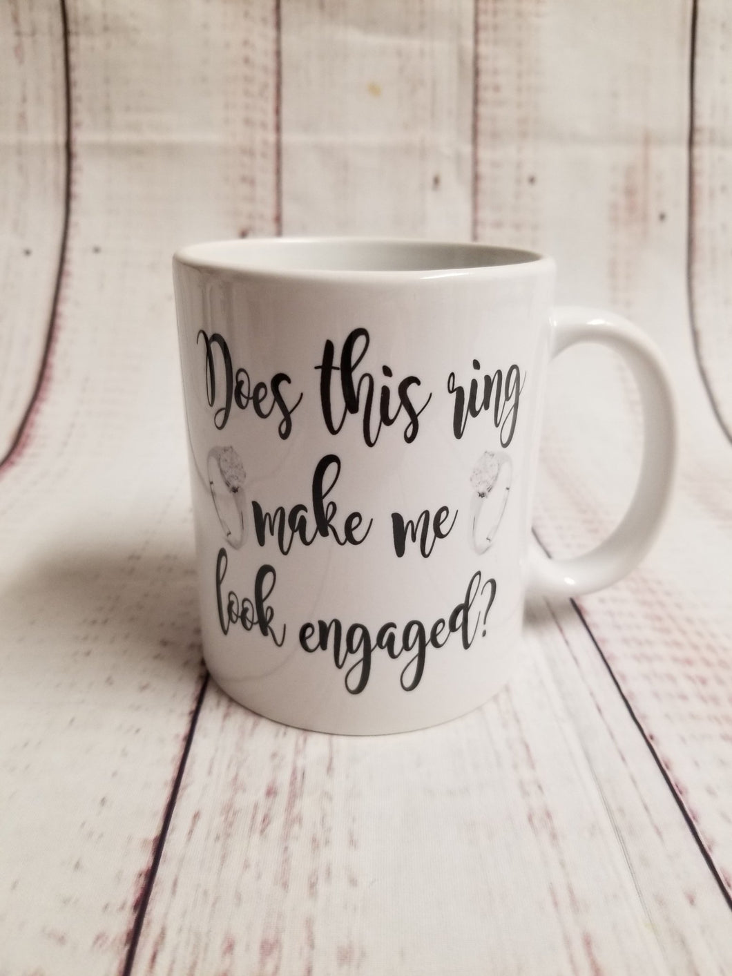 Does this ring make me look engaged mug - My Other Child / Blooms n' Rooms