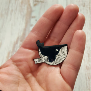 Enamel Pin - Whale, Shit - My Other Child / Blooms n' Rooms