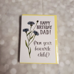 Happy birthday Dad | Greeting Card - My Other Child / Blooms n' Rooms