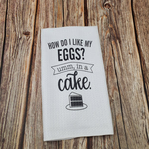 How do I like my Eggs? | Funny teatowel, kitchen towel, punny - My Other Child / Blooms n' Rooms