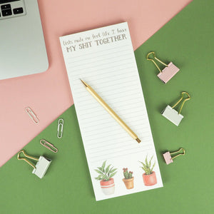 Lists make me feel like I have my shit together| Naughy Florals Note Pad - My Other Child / Blooms n' Rooms
