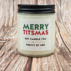 Merry Titsmas | Soy Candle | Pretty By Her - My Other Child / Blooms n' Rooms