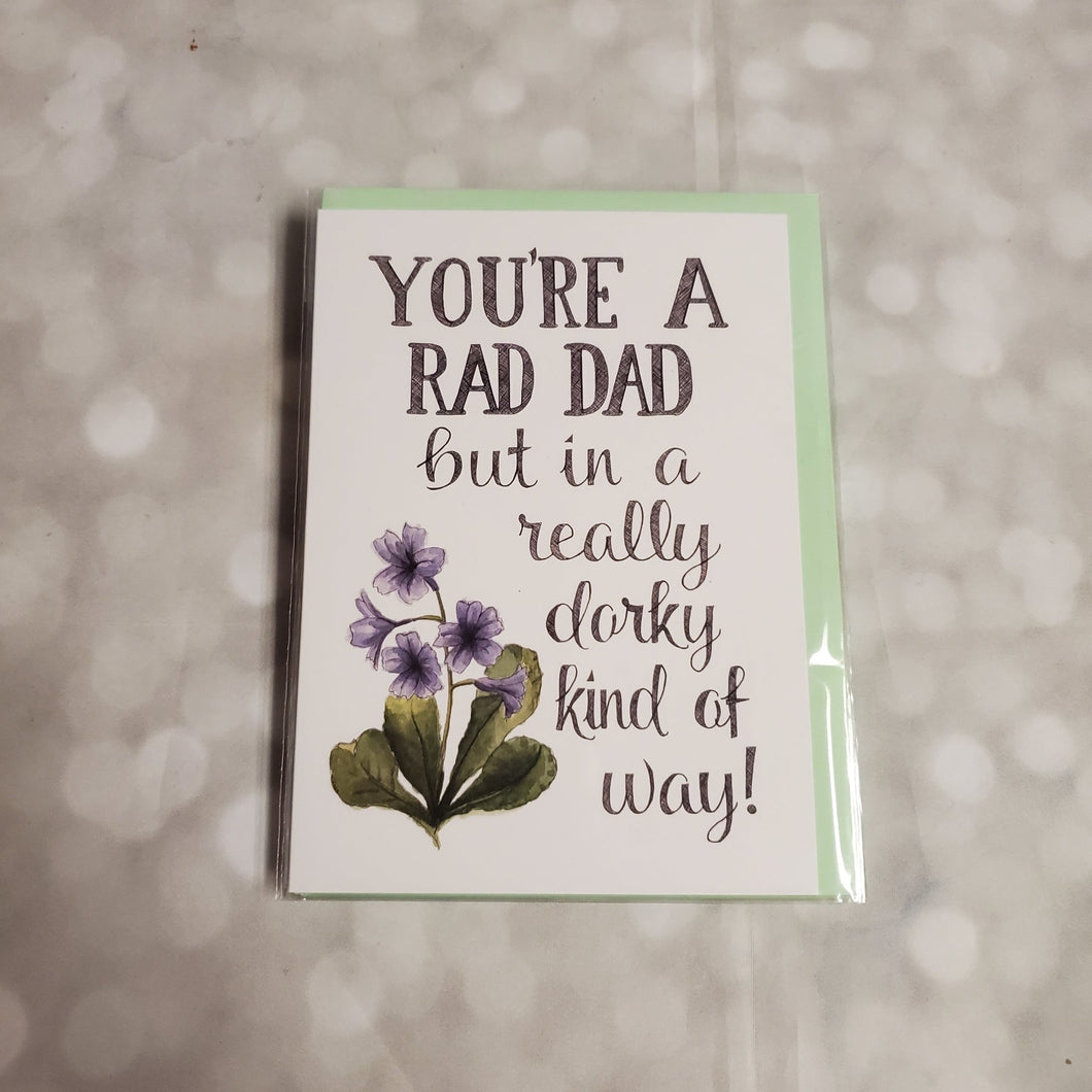 Rad Dad | Greeting Card - My Other Child / Blooms n' Rooms