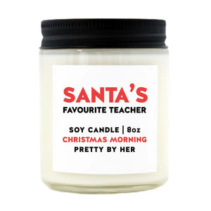 Santa's Favourite Teacher | Soy Candle | Pretty by Her - My Other Child / Blooms n' Rooms